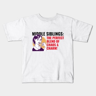 Middle sibling are blend of chaos & charm Kids T-Shirt